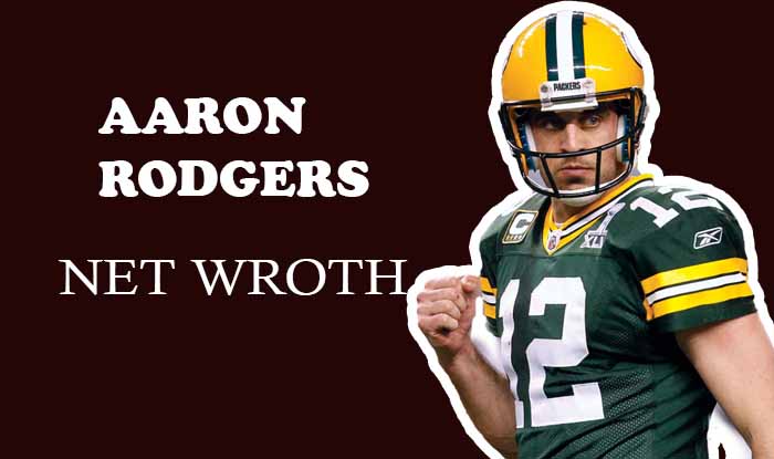 Aaron Rodgers net worth