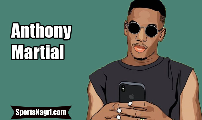 Anthony Martial Net Worth