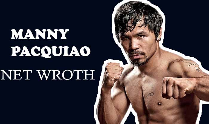 Manny Pacquiao net worth