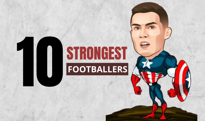 strongest soccer players in the world