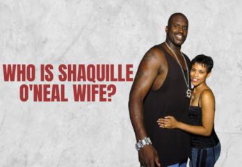 Shaq Wife: Who is Shaquille O'neal's Ex-Wife & Dating in 2023?
